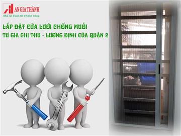 Lắp đặt cửa lưới chống muỗi nhà cô Thu | Đường Lương Định Của Quận 2