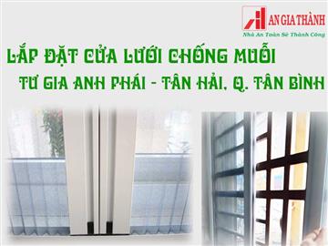 Thi công cửa lưới chống muỗi tại tư gia anh Phái, Tân Hải Quận Tân Bình